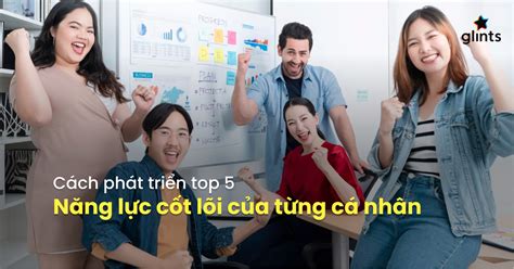 nang luc  loi la gi nhung nang luc  loi moi ca nhan  lam