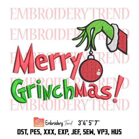 Merry Grinchmas Embroidery Design Grinch Digitizing