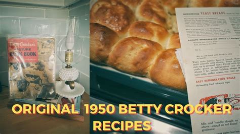 I Made The Original 1950s Betty Crocker Easy Refrigerator Rolls Youtube