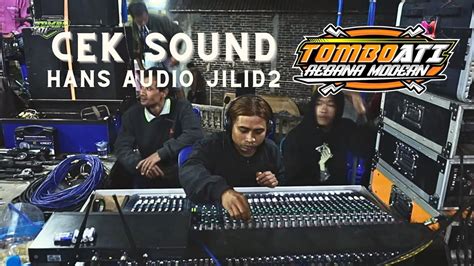 CEK SOUND HANS AUDIO JILID2 REBANA MODERN TOMBO ATI Wedding Bayu