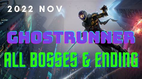 Ghostrunner All Bosses Ending Gameplay Walkthrough Ps Youtube