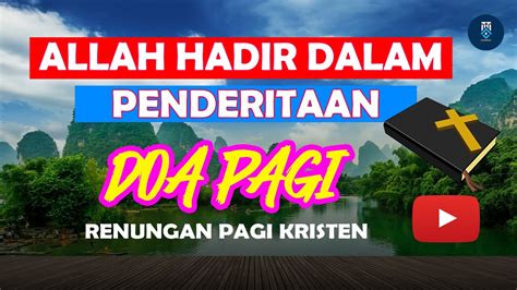 Renungan Pagi Kristen Hari Ini Doa Pagi Kristen Renungan Pagi