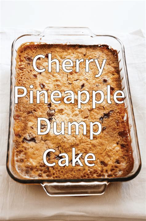 This Is The Best Dump Cake Recipe Ever Its So Simple And The Cherry And Pineapple Make This