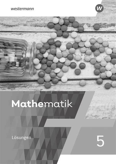 Mathematik 5 Lösungen Mathematik Schulbuch 978 3 14 151768 2 Thalia