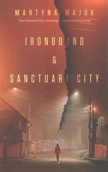 Ironbound And Sanctuary City Two Plays Paperback By Majok Martyna