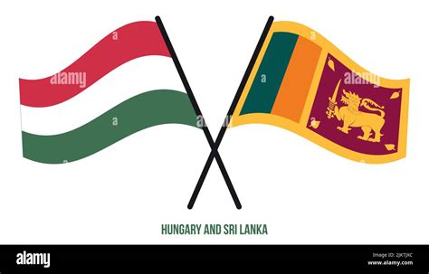 Hungary And Sri Lanka Flags Crossed And Waving Flat Style Official