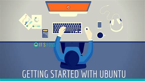 Ultimate Guide: Getting Started With Ubuntu