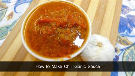 How To Make Chili Garlic Sauce Youtube