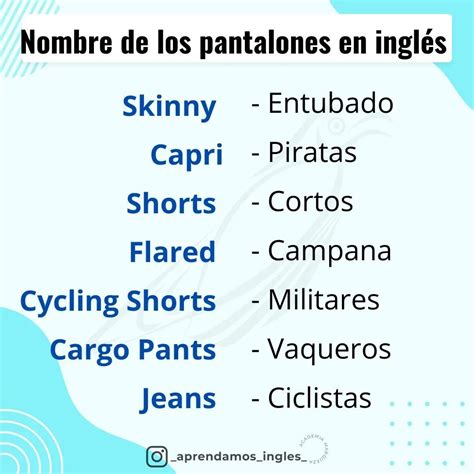 Aprendamos Ingl S On Instagram Los Nombres De Los Pantalones En