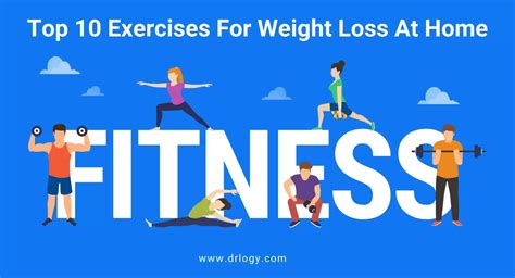 Top 10 Exercises For Weight Loss At Home That You Should Must Try - Drlogy