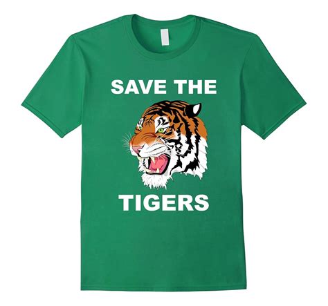 Save The Tigers Shirt Tiger Shirt Animal Lovers T Shirt Td Teedep