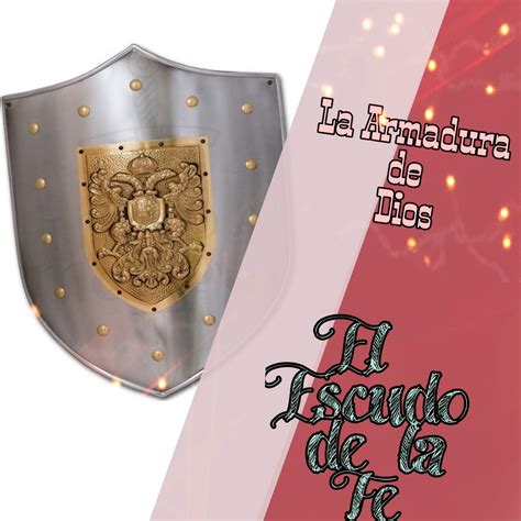 La Armadura De Dios El Escudo De La Fe Somos Cristianos Amino