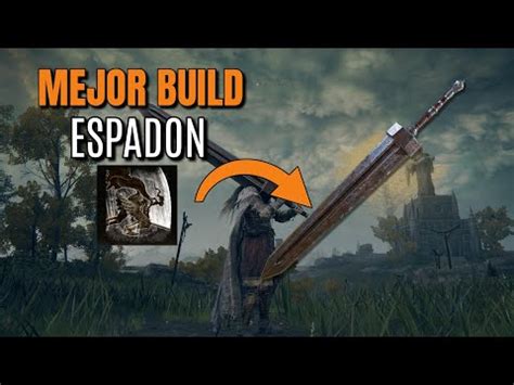 La MEJOR BUILD del espadón en ELDEN RING para el inicio en 2024 YouTube