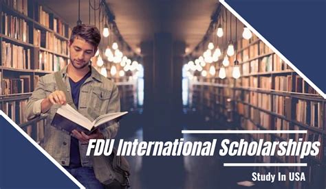 Fdu International Scholarship In The Usa 2023