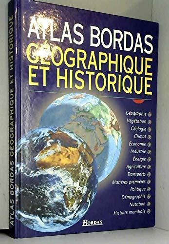 Amazon Fr ATLAS BORDAS GEOGR ET HIST NP 97 Ancienne Edition