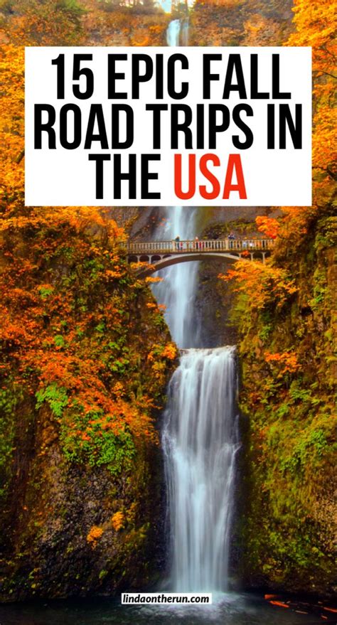 15 Best Fall Foliage Road Trips And Drives In The USA Fall Road Trip