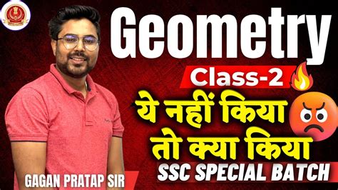 Complete Geometry Class 2 SSC Special Batch Gagan Pratap Sir