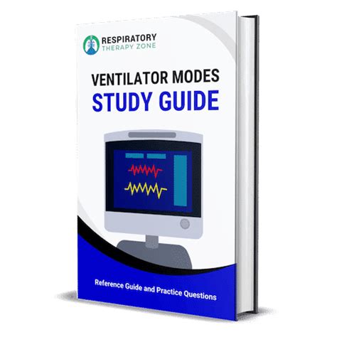 Ventilator Modes Made Easy Study Guide For Mechanical Ventilation