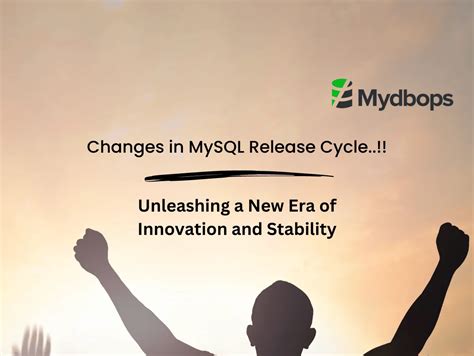 Mysql Release Cycle Revolution Unleashing A New Era Of Innovation And