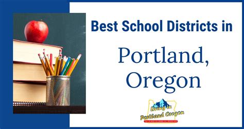 Best School Districts to live in PDX in 2020 - Living In Portland Oregon