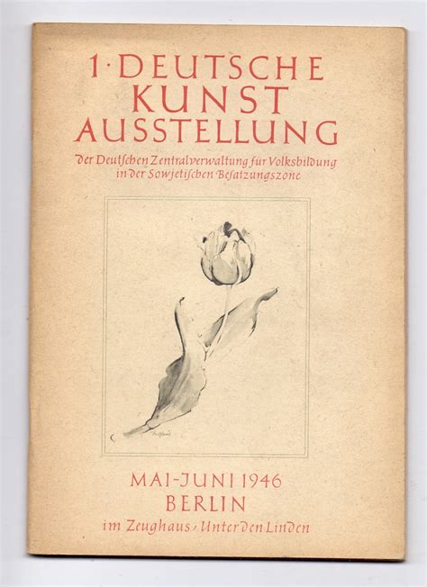 1 Erste Deutsche Kunstausstellung Der Deutschen Zentralverwaltung