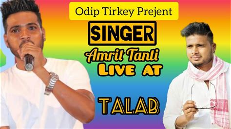 Singer Amrit Tanti Live Show At Talap Kubang Fild Odiptirkeyprejent