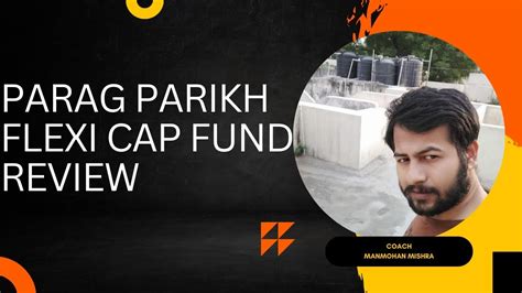 Parag Parikh Flexi Cap Fund Review Parag Parikh Flexi Cap Direct