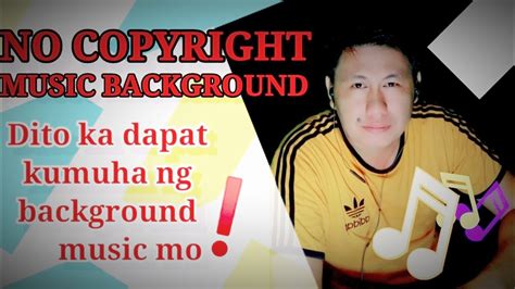 Dito Ka Kumuha Ng Background Music Para Sa Vlog Mo At Siguradong Libre