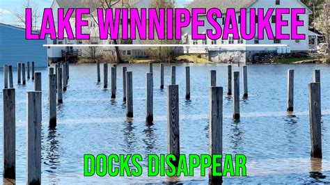 Lake Winnipesaukee Floods Docks Disappear YouTube