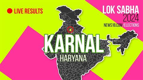 Karnal Election Result 2024 Live Updates Highlights Manohar Lal Of Bjp