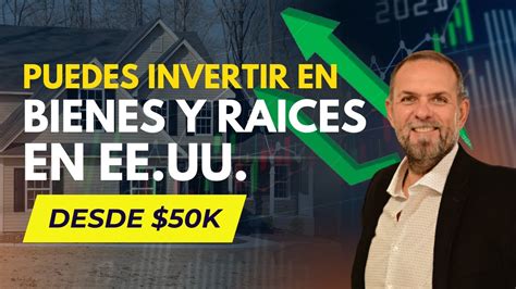 Puedes Invertir En Bienes Y Raices En Ee Uu Desde K Freddy