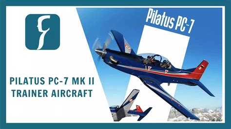 Pilatus PC-7 Mk II Trainer Aircraft - Rau's IAS