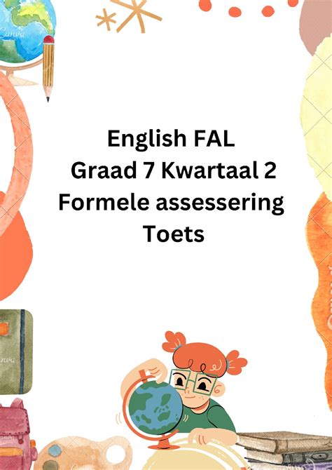 English Grade 7 FAL Formal Assessment Pack Term 2 Teacha