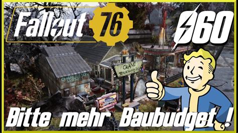 Fallout Wir Brauchen Mehr Baubudget Fallout Jahre