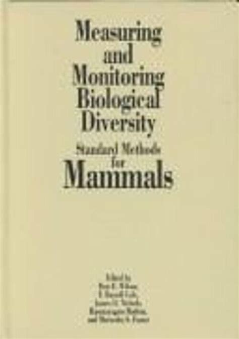 Biodiversity Handbook Ser Measuring And Monitoring Biological Diversity Standard Methods For