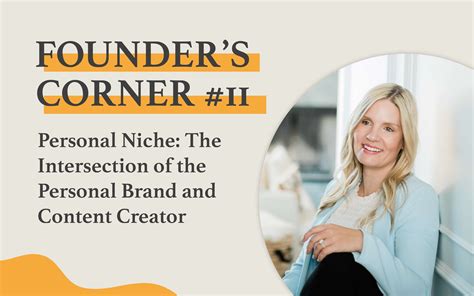 Founder's Corner #11: Personal Niche: The Intersection of the Personal