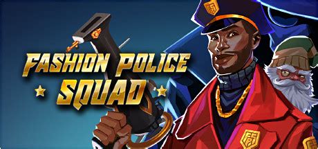 Fashion Police Squad PC 4Gamer