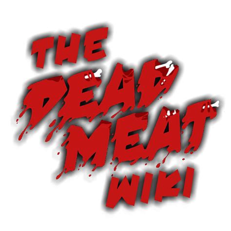 Discuss Everything About The Dead Meat Wiki Fandom