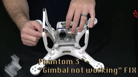 DJI Phantom 3 Gimbal Not Working Fix In 4K UltraHD YouTube