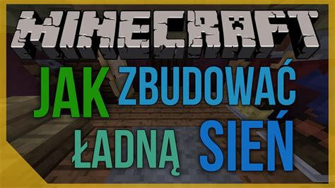 Jak Zbudować ładną Sień Minecraft Poradnik Youtube