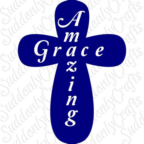 Amazing Grace Solid Cross Svg By Suddenlycrafts On Etsy