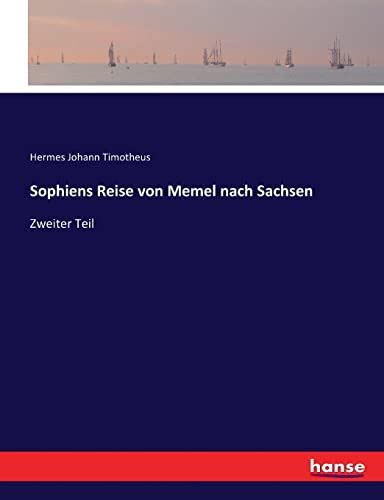 9783744699860 Sophiens Reise Von Memel Nach Sachsen Zweiter Teil