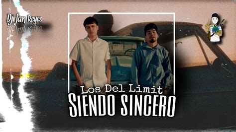 Los Del Limit Siendo Sincero Audio Oficial YouTube