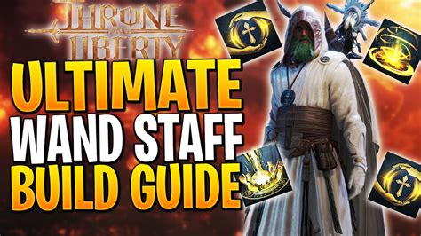 Throne And Liberty Wand And Staff Build Pve Best Staff Wand Guide