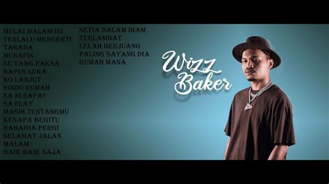 WIZZ BAKER Mulai Malam Ini FULL ALBUM 20 SONGS YouTube