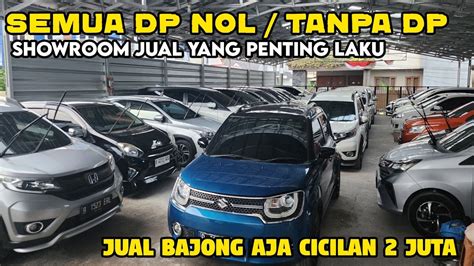 Murah Angsuran Juta Kredit Tanpa Dp Harga Mobil Bekas Di Showroom