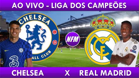 CHAMPIONS AO VIVO CHELSEA 1x3 REAL MADRID QUARTAS DE FINAL LIGA