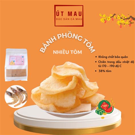 Bánh Phồng Tôm đặt Sản Cà Mau Út Mau Loại Nhiều Tôm 500gr Shopee