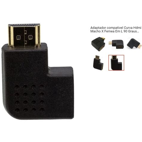 Kit 4 Unidades Adaptador Curva Hdmi Macho X Femea Em L 90 Graus Lateral