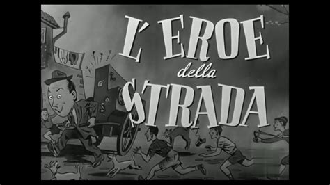 FILM L Eroe Della Strada 1948 Video Dailymotion